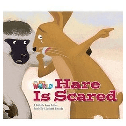 Our World Readers 2 Hare Is Scared reader brit 