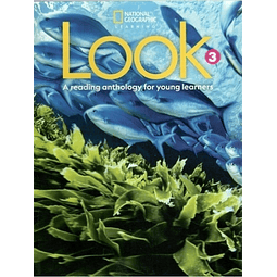 Look 3 A Reading Anthology For Young Learners