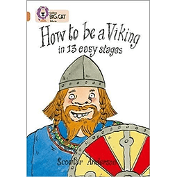 How To Be A Viking In 13 Easy Stages Collins Big Cat Band