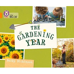 The Gardening Year Big Cat Orange Band 06