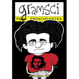 Gramsci Para Principiantes