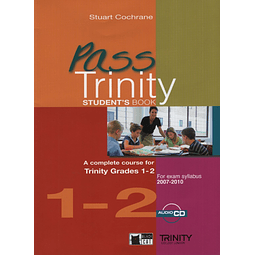 Pass Trinity Grade 1 2 Student's Book + Audio Cd