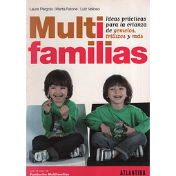 Multifamilias: Ideas Practicas Para La Crianza De Gemelos T