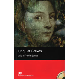 Unquiet Graves Macmillan Readers Elementary + Audio Cd's 