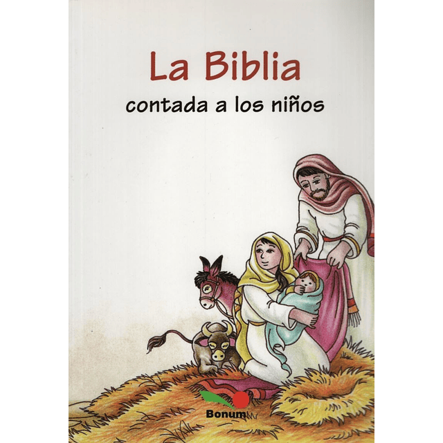 La Biblia Contada A Los Niños 