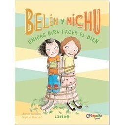 Belen Y Michu 5 Unidas Para Hacer El Bien