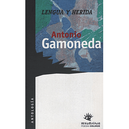 Lengua Y Herida Antonio Gamoneda