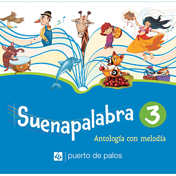 Suenapalabra 3 Antologia Con Melodia