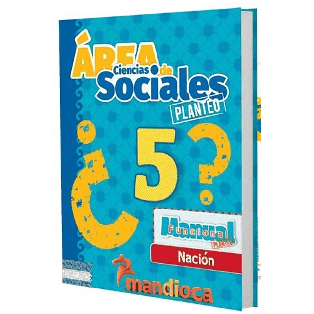 Area De Ciencias Sociales 5 Nacion Planteo