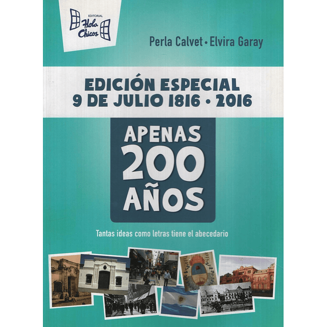 Apenas 200 Años 1816 Bicentenario