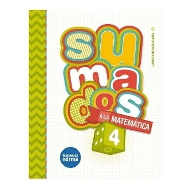 Sumados A La Matematica 4 Carpeta De Actividades