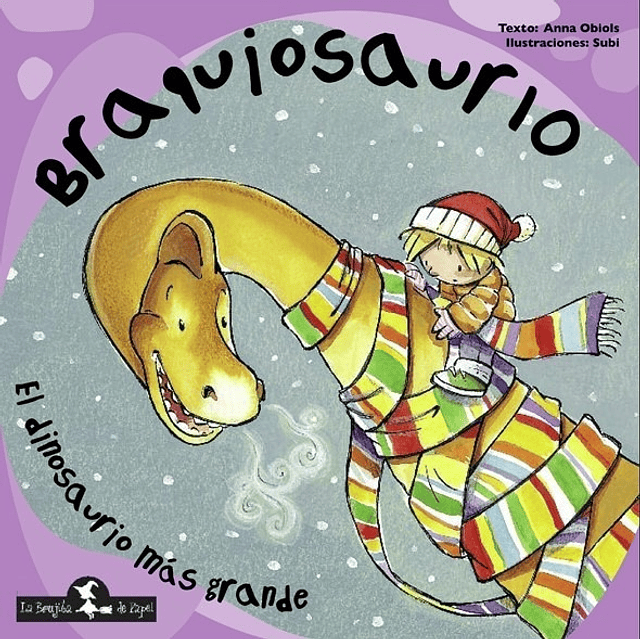 Libro Braquiosaurio El Dinosaurio Mas Grande
