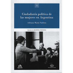 Ciudadania Politica De Las Mujeres En Argentina Adriana Va