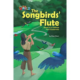 Our World Readers 5 The Songbird's Flute reader brit 