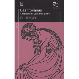 Las Troyanas Euripides Coleccion 70 Aniversario