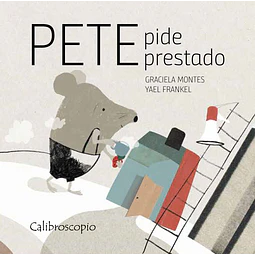 Pete Pide Prestado Graciela Montes Yael Frankel
