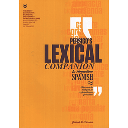 Persico's Lexical Companion To Argentine Spanish