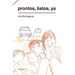 Libro Prontos Listos Ya Ines Bortagaray