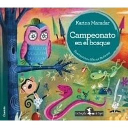 Campeonato En El Bosque Karina Macadar