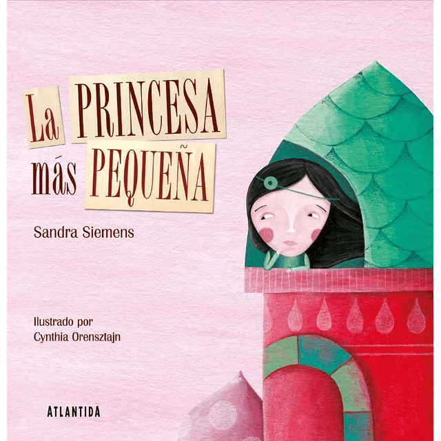 Libro La Princesa Mas Pequeña Sandra Siemens