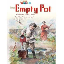 The Empty Pot A Folktale From China British Our World Re