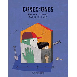 Libro Conexiones Walter Binder Marcelo Tome