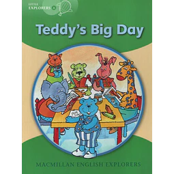 Teddy's Big Day Macmillan English Little Explorers A