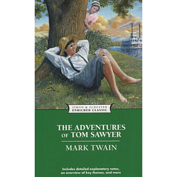 The Adventures Of Tom Sawyer Enriched Classics