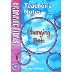 Oxford Connections Changing State: Science Teacherïs Not