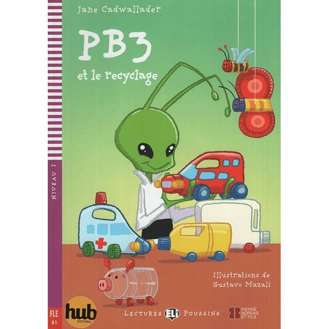 Pb3 Et Le Recyclage Lectures Hub Poussins Niveau 2