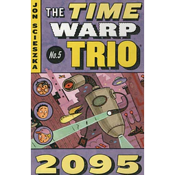 Time Warp Trio 5 2095