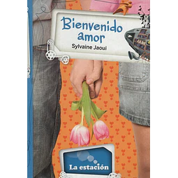 Bienvenido Amor La Estacion