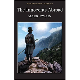 The Innocents Abroad