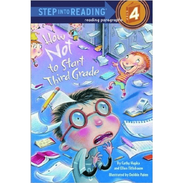 How Not To Start Third Grade Step Into Reading 4