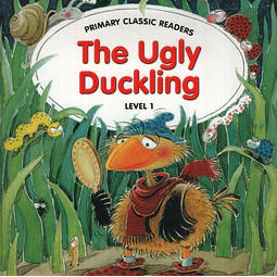 The Ugly Duckling + Audio Cd Primary Classic Readers 1