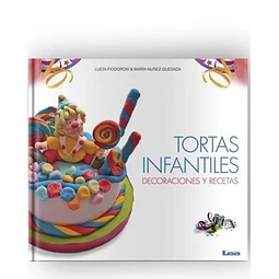 Tortas Infantiles Decoraciones Y Recetas