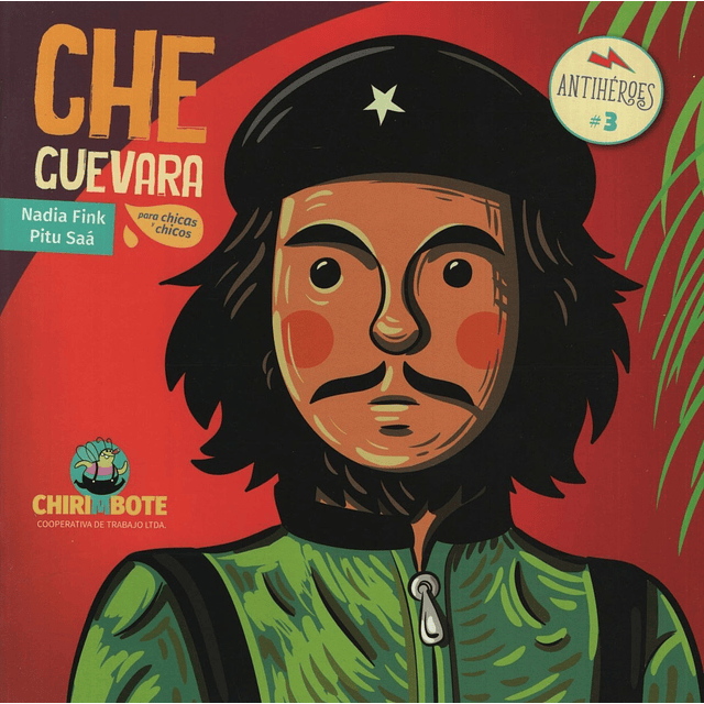 Che Guevara Para Chicos Y Chicas