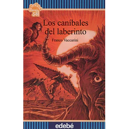 Los Canibales Del Laberinto Flecos De Sol +10 Años 