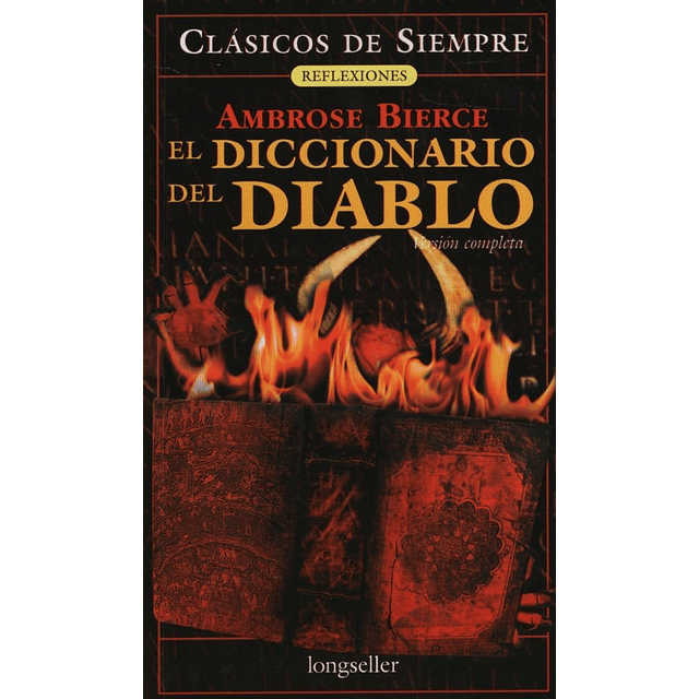 El Diccionario Del Diablo Clásicos De Siempre