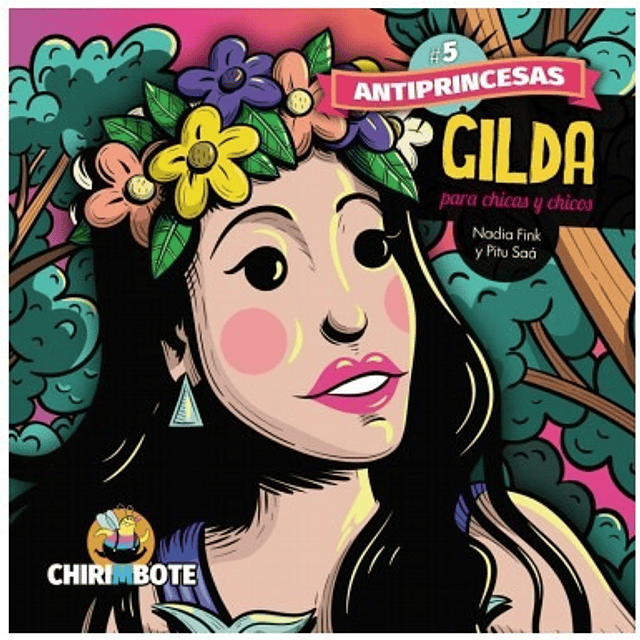 Gilda Para Chicos Y Chicas Antiprincesas 5