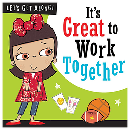 Lets Get Along Its Great To Work Together