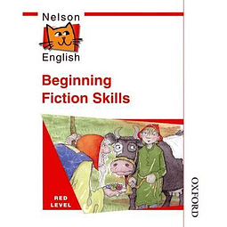 Nelson English Red Beginning Fiction Skills