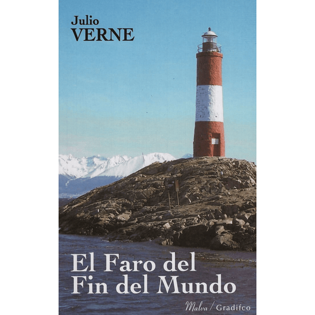 El Faro Del Fin Del Mundo Malva