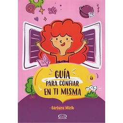 Guia Para Confiar En Ti Misma
