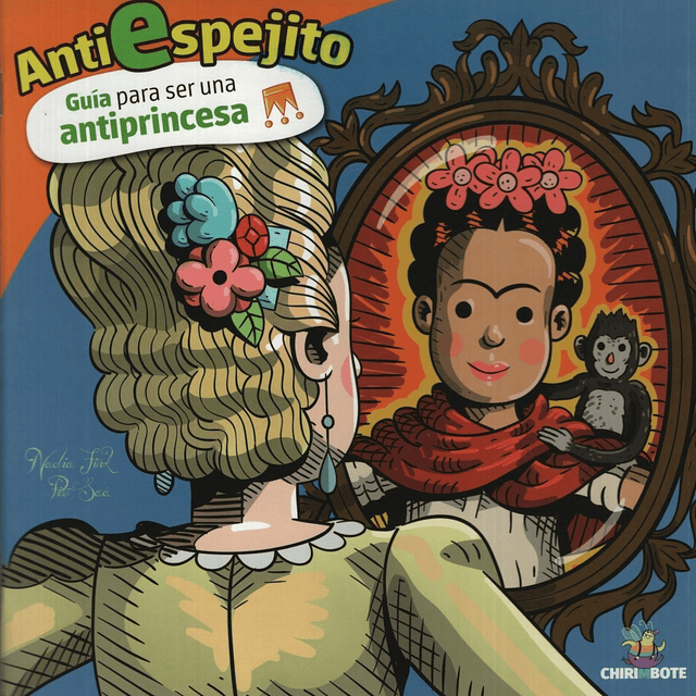 Anti Espejito Guia Antiprincesa Antiprincesas