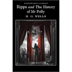 Kipps And The History Of Mr Polly