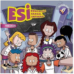 Esi educación Sexual Integral Para Chic@s