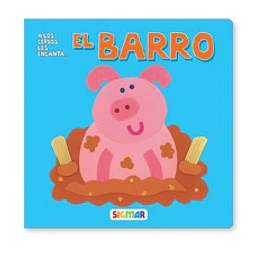 El Barro Me Encanta