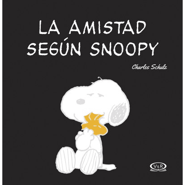 La Amistad Segun Snoopy