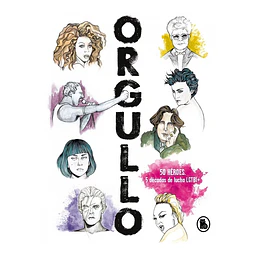 Orgullo 50 Heroes 5 Décadas De Lucha Lgtbi+